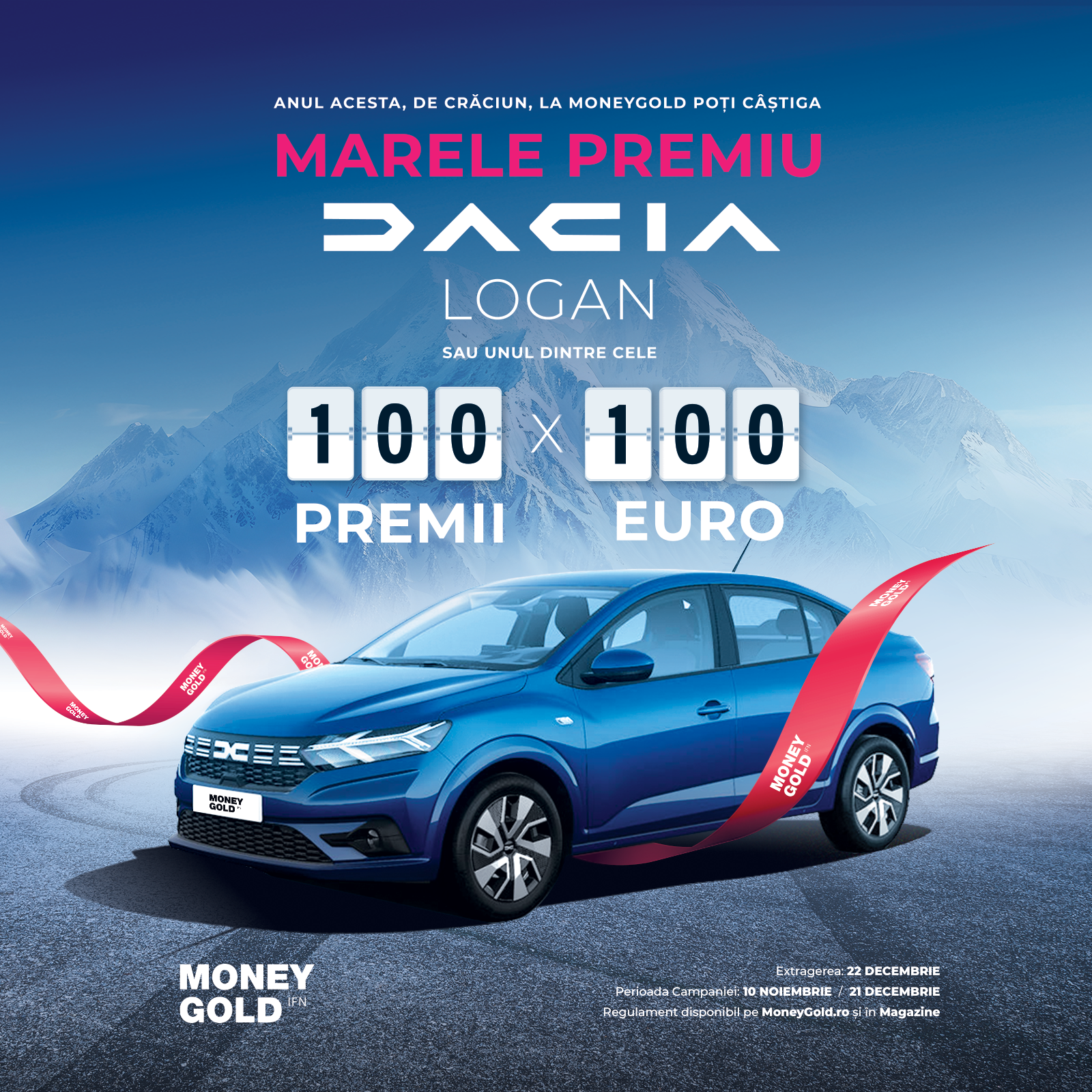 Anul acesta, de Crăciun, la MoneyGold poți câștiga marele premiu o Dacia Logan sau unul dintre cele 100 de premii a câte 100 de euro