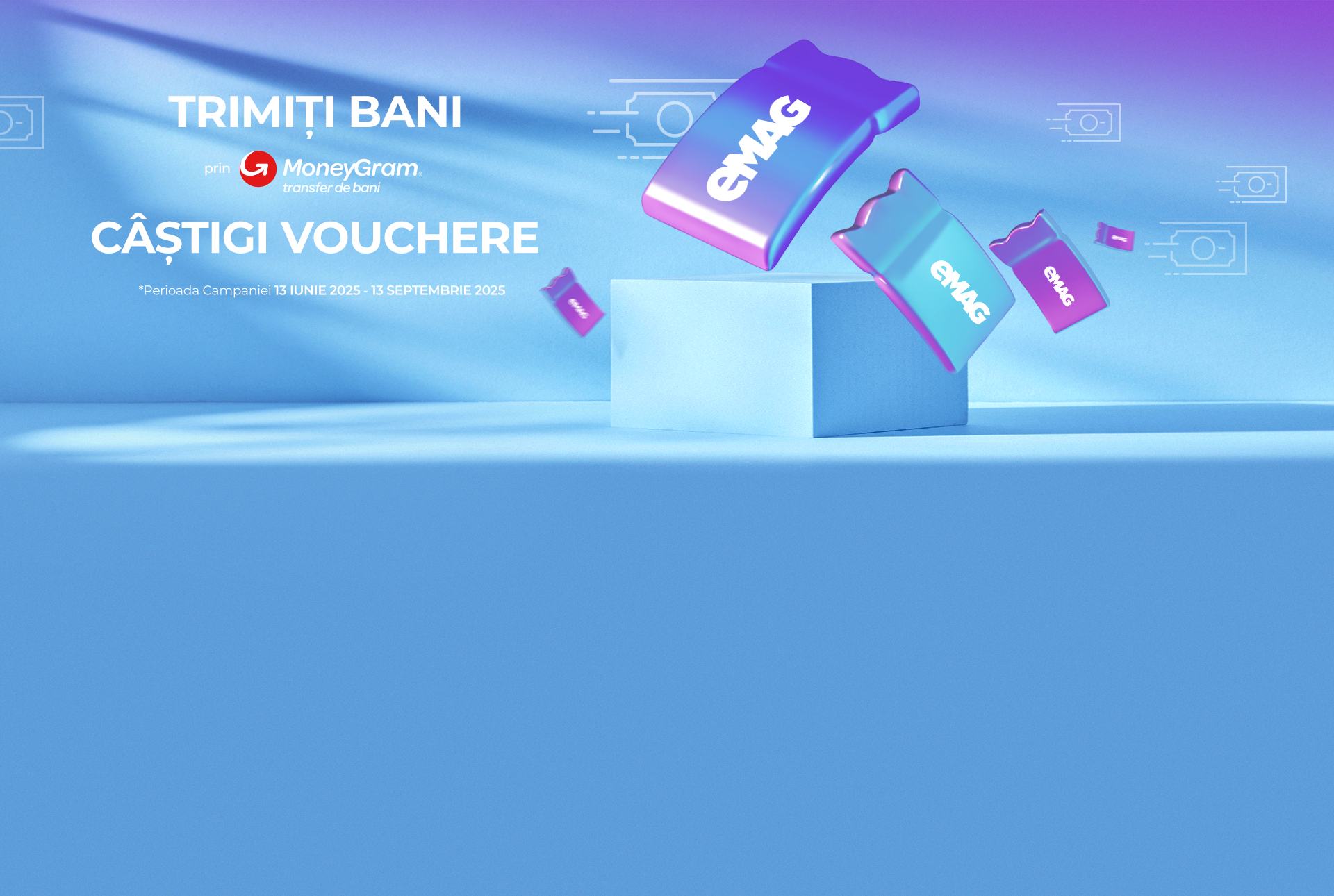 Trimiți bani prin MoneyGram, câștigi vouchere eMAG
